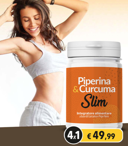 Piperina e Curcuma Slim integratore ingredienti funziona benefici